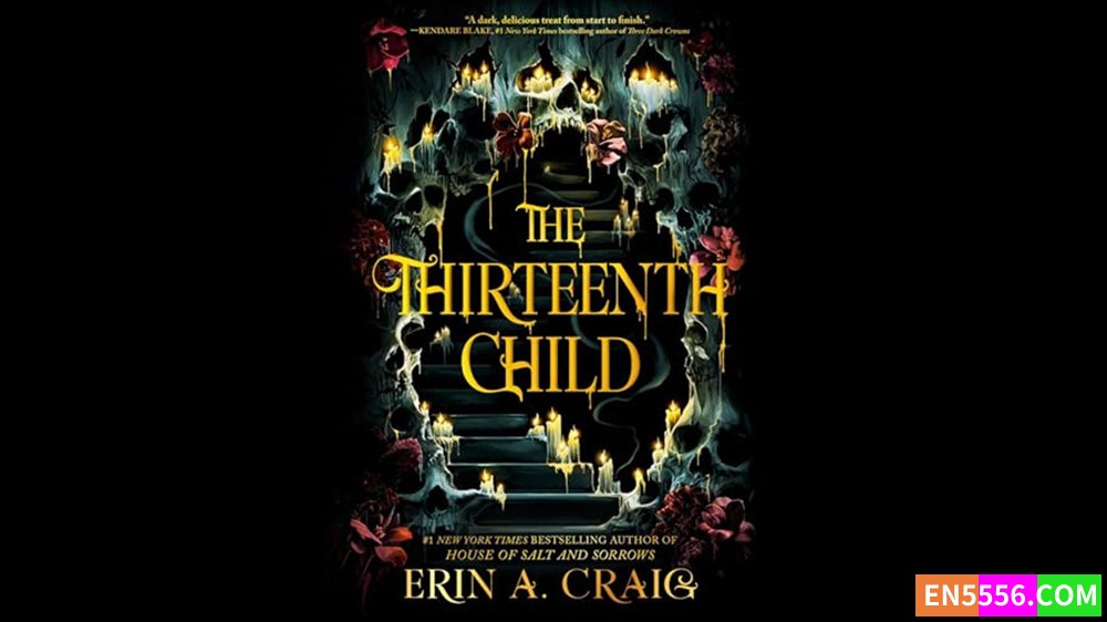 The Thirteenth Child - Erin A. Craig 有声书音频M4B+电子书9435 作者:英语小助手 帖子ID:283108 