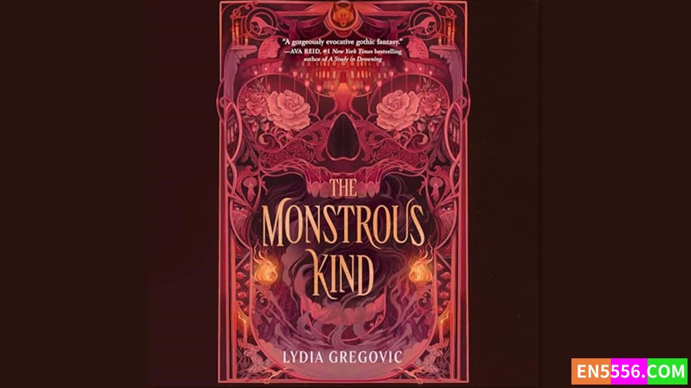 The Monstrous Kind - Lydia Gregovic 有声书音频M4B+电子书3556 作者:英语小助手 帖子ID:283131 